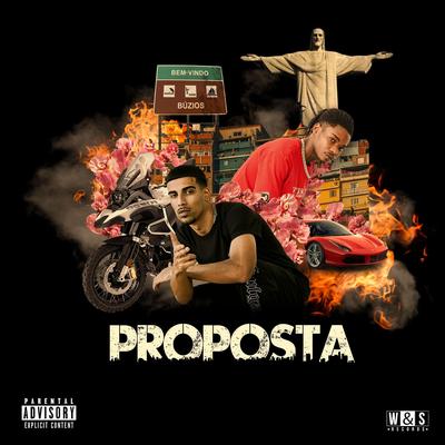 Proposta (feat. Tropa da W&S)'s cover