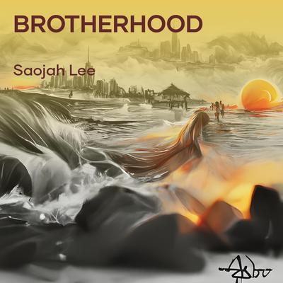 Brotherhood By Saojah lee's cover