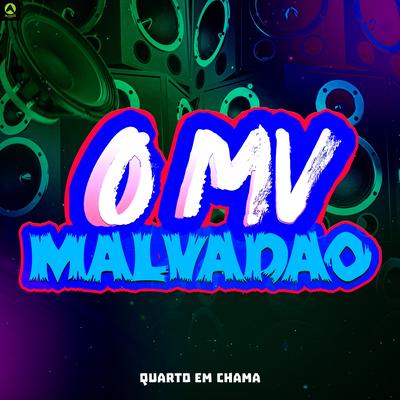 O Mv Malvadão's cover