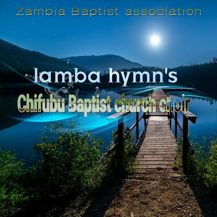 Chifubu Baptist church Choir's avatar image
