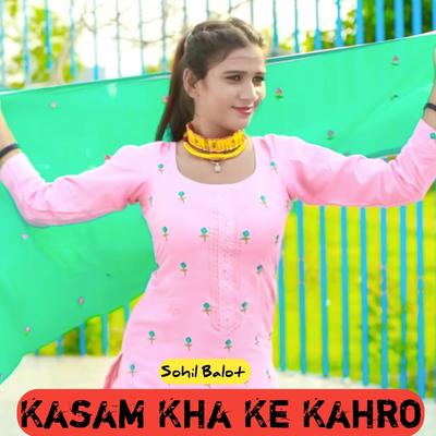 Kasam Kha Ke Kahro's cover