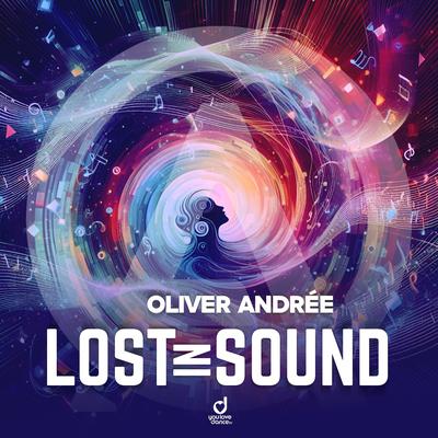 Lost in Sound By Oliver Andrée's cover