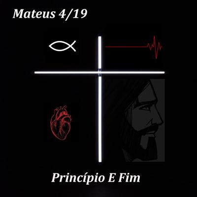 Mateus 4/19's cover