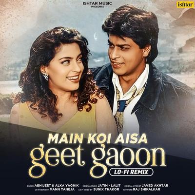 Main Koi Aisa Geet Gaoon (LO-FI Remix)'s cover