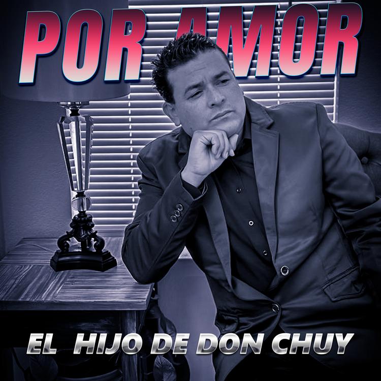 El Hijo de Don Chuy's avatar image