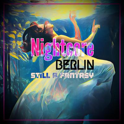 Still A Fantasy By Nightcore Berlin, Gaming Music & Beats, Jan Chmelar's cover