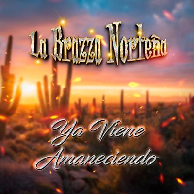 La Brazza Norteña's cover