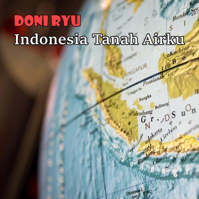 Indonesia Tanah Airku's cover