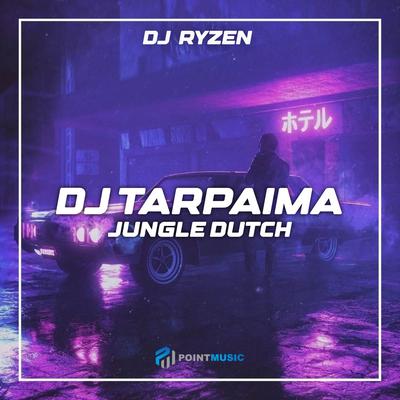 DJ TARPAIMA JUNGLE DUTCH's cover
