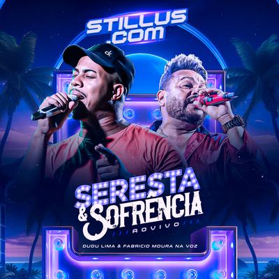 Seresta & Sofrência - Ao Vivo's cover