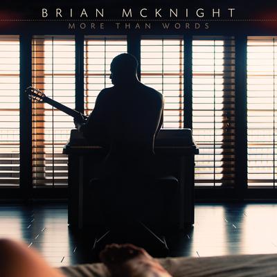 More Than Words By Brian McKnight's cover