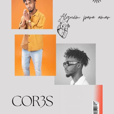 Alguém Para Amar By Cor3s's cover