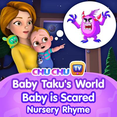 Baby Taku's World – Baby is Scared's cover