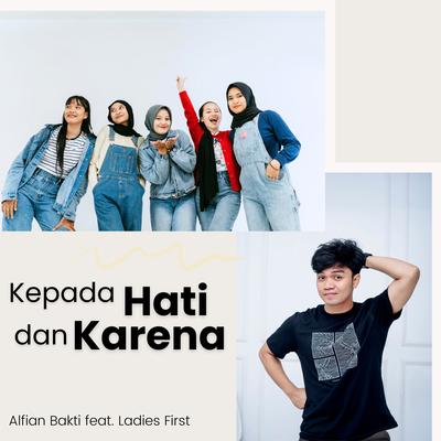 Kepada Hati dan Karena's cover