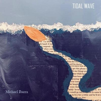 Tidal Wave By Michael Ibarra's cover