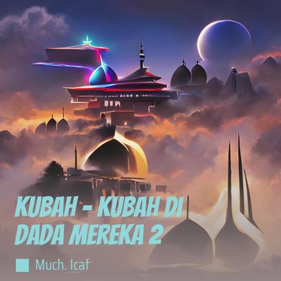 Kubah - Kubah Di Dada Mereka 2's cover