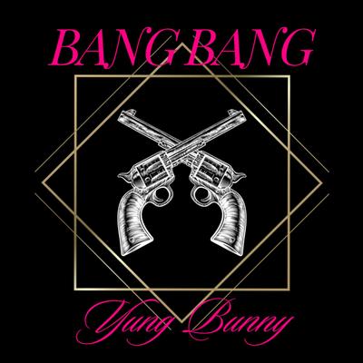 Bang Bang's cover