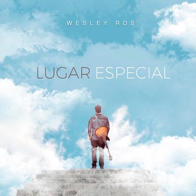 Lugar Especial By Wesley Ros's cover