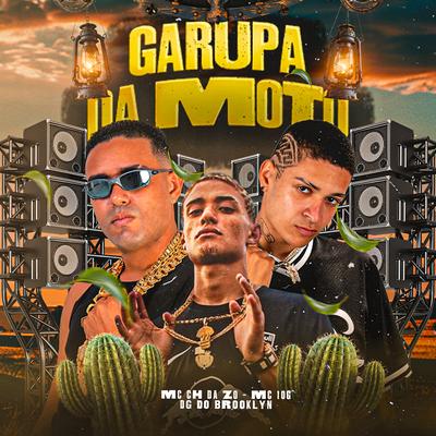 Garupa da Moto By Mc CH Da Z.O, MC 10G, DG DO BROOKLYN's cover