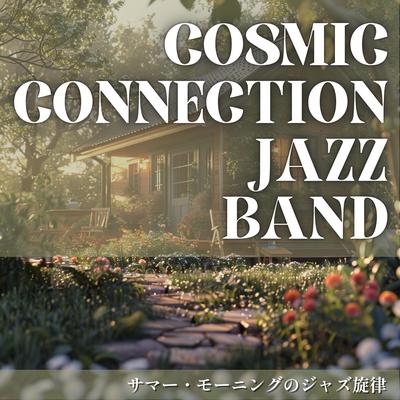 Cosmic Connection Jazz Band's cover