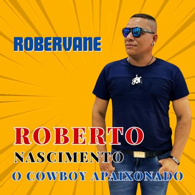 ROBERTO NASCIMENTO O COWBOY APAIXONADO's cover