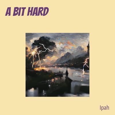 A Bit Hard's cover