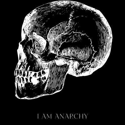 I AM ANARCHY's cover