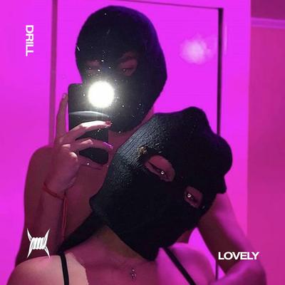 LOVELY (DRILL) By DRILL 808 CLINTON, DRILL REMIXES, Tazzy's cover