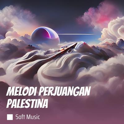 Melodi Perjuangan Palestina's cover