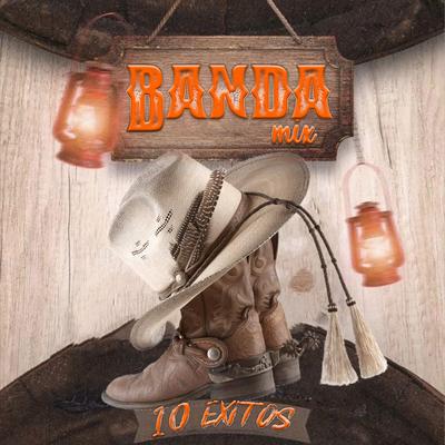 Banda Mix 10 Exitos's cover