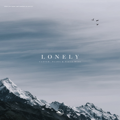 Lonely By Clover, Plaha, Piece Wise's cover