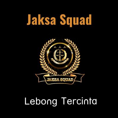 Jaksa Squad's cover