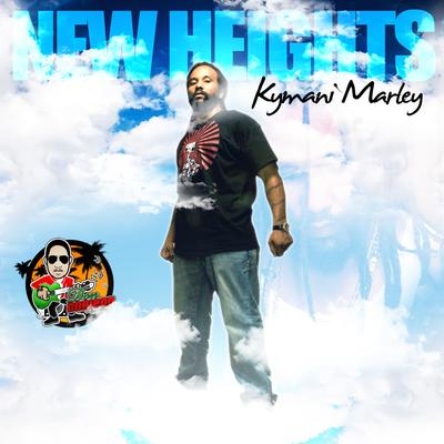 New Heights By Ky-Mani Marley's cover