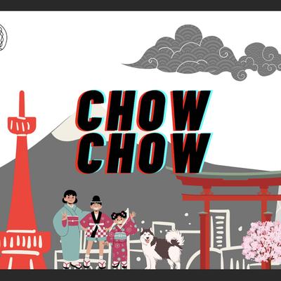 Chow Chow's cover