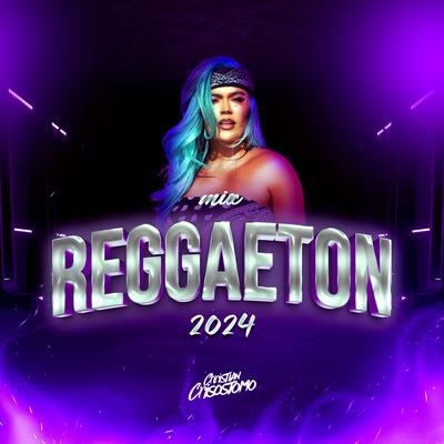 Mix Reggaeton 2024 Lo Más Nuevo's cover