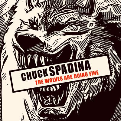 The Wolves Are Doing Fine By Chuck Spadina's cover