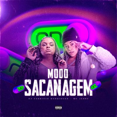 Modo Sacanagem By Dj Fabricio Rodrigues, MC Jessy's cover