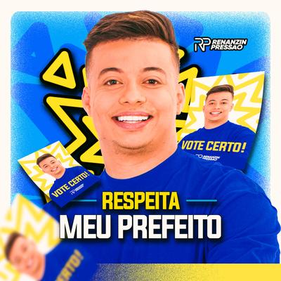 Respeita Meu Prefeito's cover