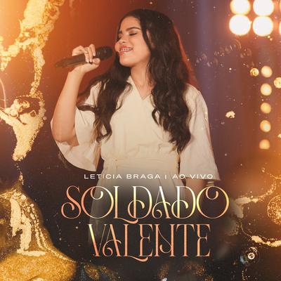 Soldado Valente (Ao Vivo)'s cover