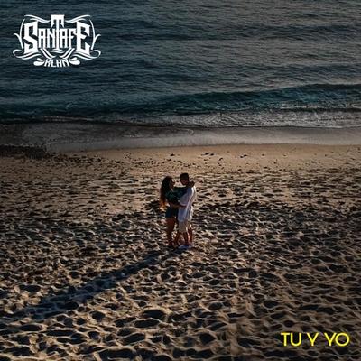 Tu Y Yo By Santa Fe Klan's cover