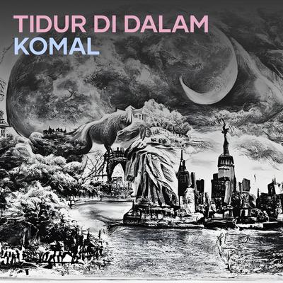 Tidur di dalam komal's cover