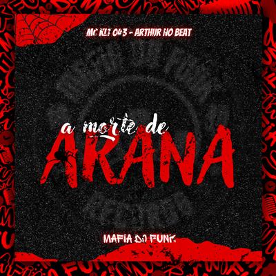 A Morte De Arana's cover