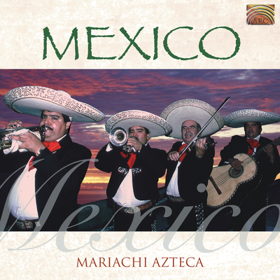 Ay Jalisco By Mariachi Azteca's cover