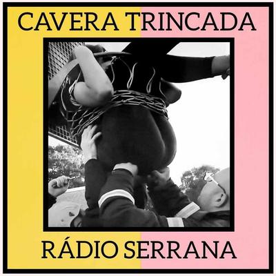 Cavera Trincada's cover