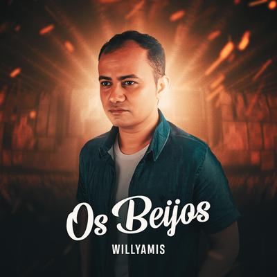 Os Beijos By Willyamis's cover