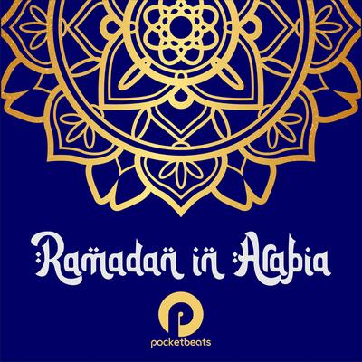 Ramadan in Arabia's cover