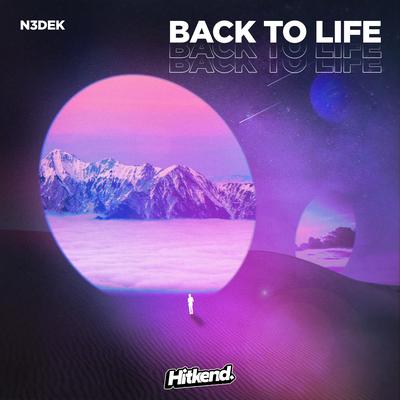 Back to life By N3dek's cover