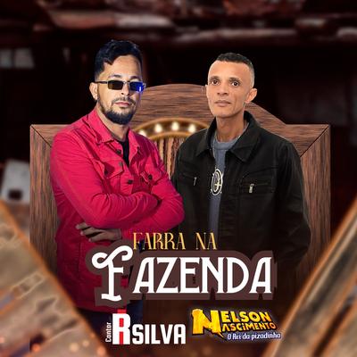 Farra na Fazenda By R Silva, Nelson Nascimento's cover