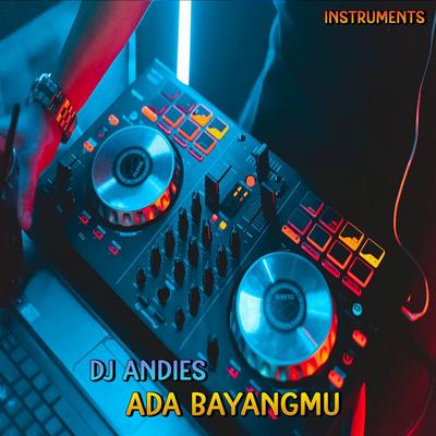 DJ Ada Bayang mu - Inst's cover