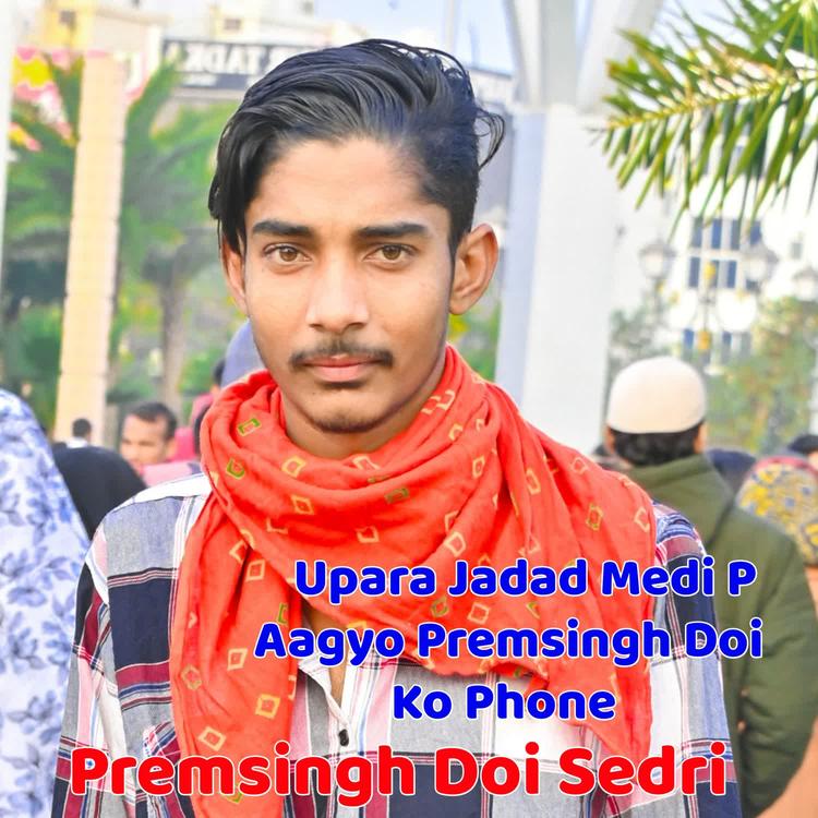 premsingh doi sedri's avatar image